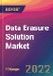 Data Erasure Solution Market Size, Market Share, Application Analysis, Regional Outlook, Growth Trends, Key Players, Competitive Strategies and Forecasts, 2022 to 2030 - Product Thumbnail Image