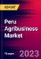 Peru Agribusiness Market, Size, Share, Outlook and Growth Opportunities 2022-2030 - Product Thumbnail Image