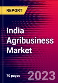 India Agribusiness Market, Size, Share, Outlook and Growth Opportunities 2022-2030- Product Image