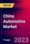China Automotive Market, Size, Share, Outlook and Growth Opportunities 2022-2030 - Product Thumbnail Image