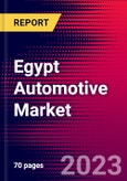 Egypt Automotive Market, Size, Share, Outlook and Growth Opportunities 2022-2030- Product Image