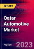 Qatar Automotive Market, Size, Share, Outlook and Growth Opportunities 2022-2030- Product Image