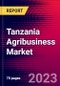 Tanzania Agribusiness Market, Size, Share, Outlook and Growth Opportunities 2022-2030 - Product Thumbnail Image