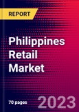 Philippines Retail Market, Size, Share, Outlook and Growth Opportunities 2022-2030- Product Image