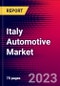 Italy Automotive Market, Size, Share, Outlook and Growth Opportunities 2022-2030 - Product Image