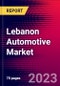 Lebanon Automotive Market, Size, Share, Outlook and Growth Opportunities 2022-2030 - Product Image