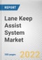 Lane Keep Assist System Market By Function Type, By Component, By Vehicle Type, By Propulsion: Global Opportunity Analysis and Industry Forecast, 2021-2031 - Product Thumbnail Image
