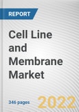 Cell Line and Membrane Market By Products, By Source, By Type, By End User: Global Opportunity Analysis and Industry Forecast, 2021-2031- Product Image
