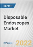 Disposable Endoscopes Market By Application, By End User: Global Opportunity Analysis and Industry Forecast, 2021-2031- Product Image