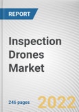 Inspection Drones Market By Drone Type, By Operation Mode, By End-Use Industry: Global Opportunity Analysis and Industry Forecast, 2021-2031- Product Image