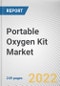 Portable Oxygen Kit Market By End User: Global Opportunity Analysis and Industry Forecast, 2021-2031 - Product Thumbnail Image