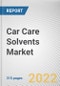 Car Care Solvents Market By Type, By Application, By End-use: Global Opportunity Analysis and Industry Forecast, 2021-2031 - Product Image