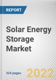 Solar Energy Storage Market By Type, By Installation: Global Opportunity Analysis and Industry Forecast, 2021-2031- Product Image