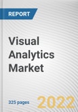 Visual Analytics Market By Offering, By Deployment Model, By Application, By Enterprise Size, By Industry Vertical: Global Opportunity Analysis and Industry Forecast, 2021-2031- Product Image