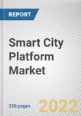 Smart City Platform Market By Offerings, By Deployment Model, By Application: Global Opportunity Analysis and Industry Forecast, 2021-2031- Product Image