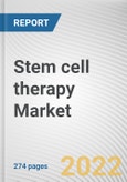 Stem cell therapy Market By Cell Source, By Application, By Type: Global Opportunity Analysis and Industry Forecast, 2021-2031- Product Image