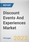 Discount Events And Experiences Market By Service Type: Global Opportunity Analysis and Industry Forecast, 2021-2031 - Product Thumbnail Image