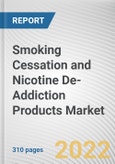 Smoking Cessation and Nicotine De-Addiction Products Market By Product, By Form, By Distribution Channel: Global Opportunity Analysis and Industry Forecast, 2021-2031- Product Image