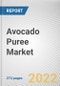 Avocado Puree Market By Category, By Application, By Sales channel: Global Opportunity Analysis and Industry Forecast, 2021-2031 - Product Thumbnail Image