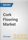 Cork Flooring Market By Type, By Installation method, By Construction type, By End-user industry: Global Opportunity Analysis and Industry Forecast, 2021-2031- Product Image