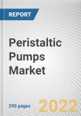Peristaltic Pumps Market By Type, By Application, By End User Industry: Global Opportunity Analysis and Industry Forecast, 2021-2031- Product Image