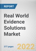 Real World Evidence Solutions Market By Components, By Application, By End User: Global Opportunity Analysis and Industry Forecast, 2021-2031- Product Image