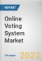 Online Voting System Market By Offering, By Deployment Model, By End-user: Global Opportunity Analysis and Industry Forecast, 2021-2031 - Product Image