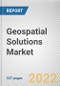 Geospatial Solutions Market By Solution Type, By Technology, By Application, By End Use: Global Opportunity Analysis and Industry Forecast, 2021-2031 - Product Image