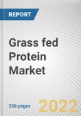 Grass fed Protein Market By Product type, By Flavor, By Distribution channel: Global Opportunity Analysis and Industry Forecast, 2021-2031- Product Image
