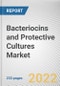 Bacteriocins and Protective Cultures Market By Target Microorganism, By Application: Global Opportunity Analysis and Industry Forecast, 2021-2031 - Product Image
