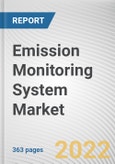 Emission Monitoring System Market By Component, By End-User, By System Type: Global Opportunity Analysis and Industry Forecast, 2021-2031- Product Image