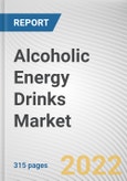 Alcoholic Energy Drinks Market By Packaging, By End-Users, By Distribution Channel: Global Opportunity Analysis and Industry Forecast, 2021-2031- Product Image