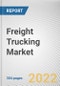 Freight Trucking Market By Truck Type, By Cargo Type, By End-User: Global Opportunity Analysis and Industry Forecast, 2021-2031 - Product Image