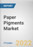 Paper Pigments Market By Type, By Application: Global Opportunity Analysis and Industry Forecast, 2021-2031- Product Image