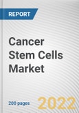 Cancer Stem Cells Market By Cancer Forms, By Application: Global Opportunity Analysis and Industry Forecast, 2021-2031- Product Image