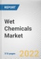 Wet Chemicals Market By Product type, By Application: Global Opportunity Analysis and Industry Forecast, 2021-2031 - Product Image