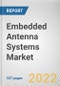 Embedded Antenna Systems Market By Antenna Type, By Connectivity, By End User: Global Opportunity Analysis and Industry Forecast, 2021-2031 - Product Thumbnail Image