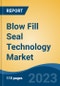 Blow Fill Seal Technology Market - Global Industry Size, Share, Trends, Opportunity, and Forecast, 2018-2028 By Raw Material (LDPE, PP & Others), By Product Type (Bottles, Ampoules, Vials, Prefilled Syringes & Injectable), By End-Use, By Region and Competition - Product Image