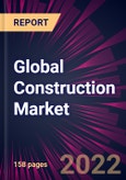 Global Construction Market 2023-2027- Product Image