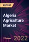 Algeria Agriculture Market 2023-2027 - Product Thumbnail Image
