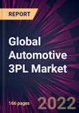 Global Automotive 3PL Market 2023-2027- Product Image