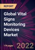 Global Vital Signs Monitoring Devices Market 2023-2027- Product Image