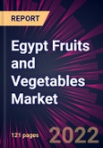 Egypt Fruits and Vegetables Market 2023-2027- Product Image