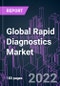 Global Rapid Diagnostics Market 2021-2031 by Product, Prescription, Platform, Application, End User, and Region: Trend Forecast and Growth Opportunity - Product Image
