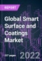 Global Smart Surface and Coatings Market 2021-2031 by Product Type, Sensing Type, Coating Layer, Industry Vertical, Application, and Region: Trend Forecast and Growth Opportunity - Product Image