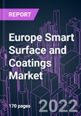 Europe Smart Surface and Coatings Market 2021-2031 by Product Type, Sensing Type, Coating Layer, Industry Vertical, Application, and Country: Trend Forecast and Growth Opportunity- Product Image