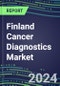 2023-2028 Finland Cancer Diagnostics Market - 2023 Supplier Shares and Strategies, 2023-2028 Volume and Sales Segment Forecasts for over 40 Individual Tumor Markers - Product Thumbnail Image