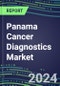 2023-2028 Panama Cancer Diagnostics Market - 2023 Supplier Shares and Strategies, 2023-2028 Volume and Sales Segment Forecasts for over 40 Individual Tumor Markers - Product Thumbnail Image