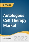 Autologous Cell Therapy Market Size, Share & Trends Analysis Report By Source (Bone Marrow, Mesenchymal Stem Cells), By Application (Cancer, Neurodegenerative Disorders), By End-use, By Region, And Segment Forecasts, 2022 - 2030- Product Image
