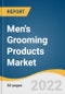 Men's Grooming Products Market Size, Share, & Trends Analysis Report By Product (Skin Care, Hair Styling, Shave/Beard Care, Accessories, Color Cosmetics), By Distribution Channel, By Type, By Region, And Segment Forecasts, 2023 - 2030 - Product Image